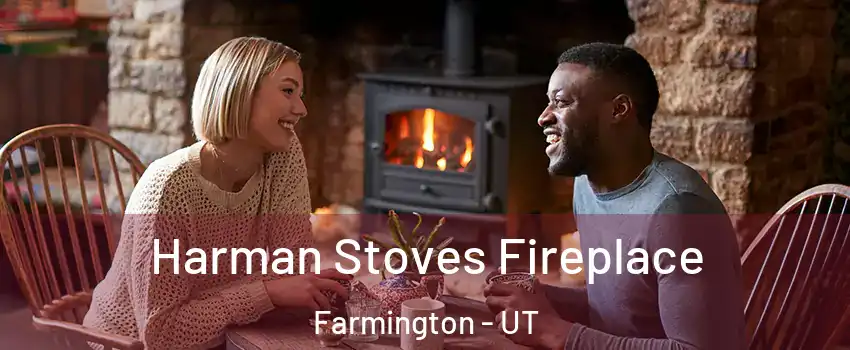  Harman Stoves Fireplace Farmington - UT