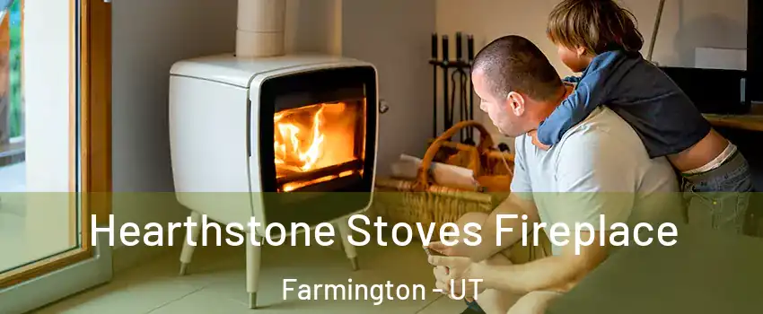  Hearthstone Stoves Fireplace Farmington - UT